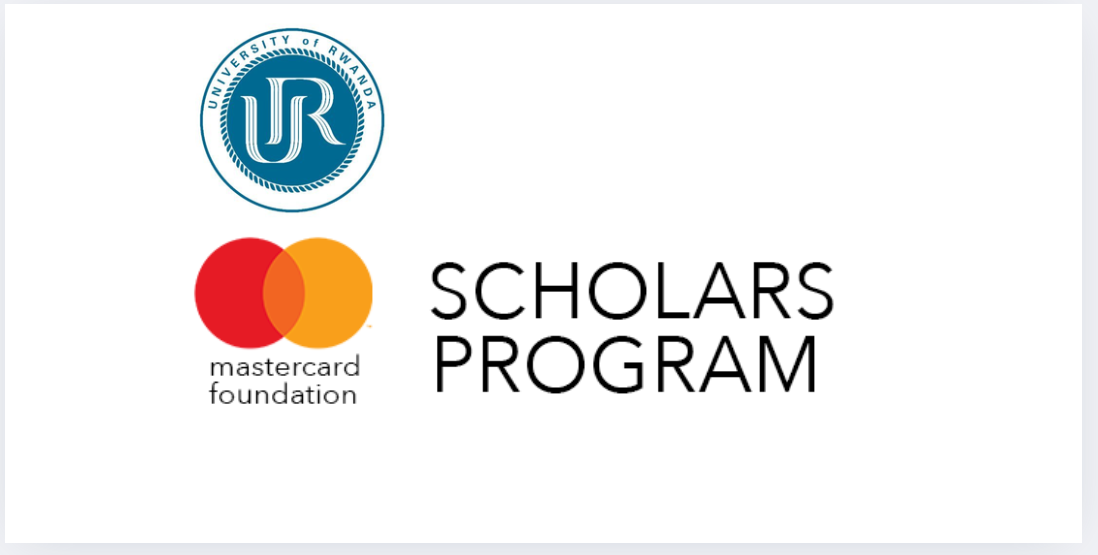 Mastercard Foundation Scholars Program 2025-2026 University of Rwanda Undergraduate Scholarships