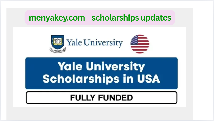2026 Yale University Scholarships in USA: A Complete Guide for International Students